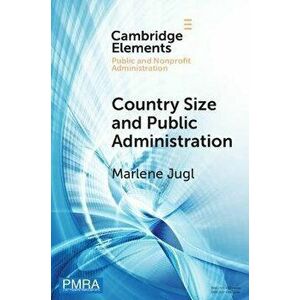 Country Size and Public Administration, Paperback - *** imagine