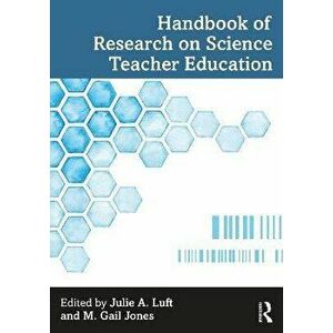 Handbook of Research on Science Teacher Education, Paperback - *** imagine