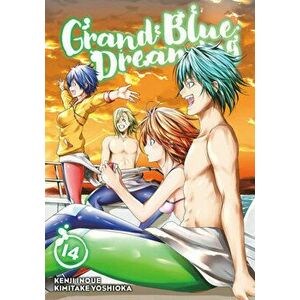 Grand Blue Dreaming 14, Paperback - Kimitake Yoshioka imagine