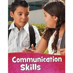Communication Skills, Paperback - Mari Schuh imagine