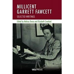 Millicent Garrett Fawcett. Selected Writings, Paperback - *** imagine