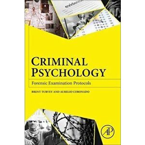 Criminal Psychology. Forensic Examination Protocols, Paperback - *** imagine