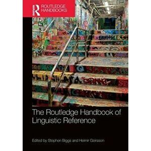 The Routledge Handbook of Linguistic Reference, Paperback - *** imagine