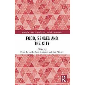 Food, Senses and the City, Paperback - *** imagine