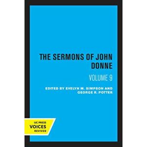 The Sermons of John Donne, Volume IX, Paperback - John Donne imagine