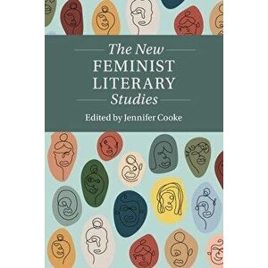 The New Feminist Literary Studies, Paperback - *** imagine