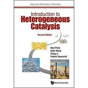 Introduction To Heterogeneous Catalysis. Second Edition, Paperback - *** imagine