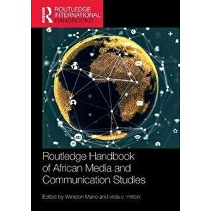 Routledge Handbook of African Media and Communication Studies, Paperback - *** imagine