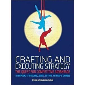 Crafting and Executing Strategy. 2 ed, Paperback - Ciara Sutton imagine