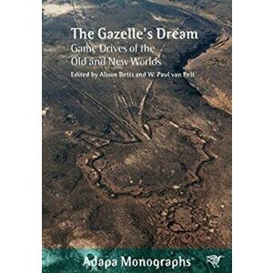 The Gazelle's Dream. Game Drives of the Old and New Worlds, Paperback - *** imagine