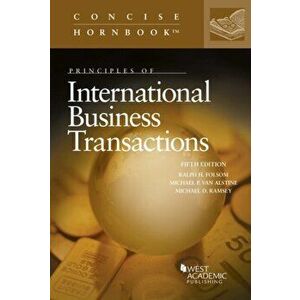 Principles of International Business Transactions. 5 Revised edition, Paperback - Michael D. Ramsey imagine