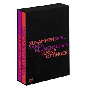ZusammenSpiel (Bilingual edition). Tabea Blumenschein - Ulrike Ottinger, Hardback - Ulrike Ottinger imagine