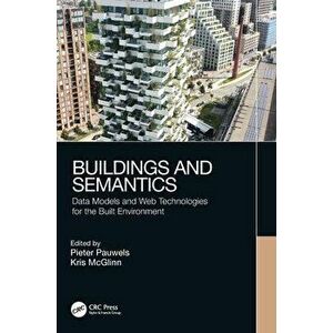 Buildings and Semantics. Data Models and Web Technologies for the Built Environment, Hardback - *** imagine
