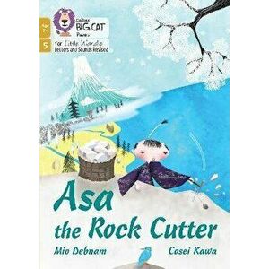 Asa the Rock Cutter. Phase 5 Set 1, Paperback - Mio Debnam imagine