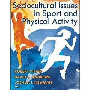 Sociocultural Issues in Sport and Physical Activity, Paperback - *** imagine