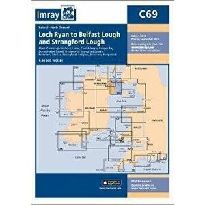 Imray Chart C69. Loch Ryan to Belfast Lough and Strangford Lough, New ed, Paperback - Imray Imray imagine