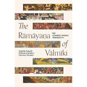 The Ramayana of Valmiki. The Complete English Translation, Paperback - *** imagine