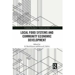 Local Food Systems and Community Economic Development, Paperback - *** imagine