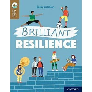 Oxford Reading Tree TreeTops Reflect: Oxford Reading Level 18: Brilliant Resilience. 1, Paperback - Becky Dickinson imagine