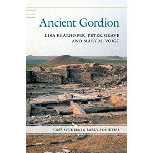 Ancient Gordion, Paperback - *** imagine