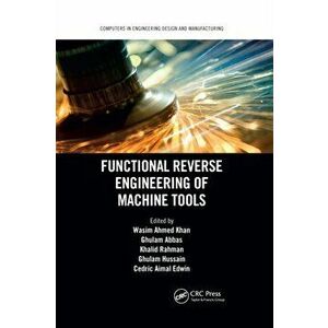 Functional Reverse Engineering of Machine Tools, Paperback - *** imagine