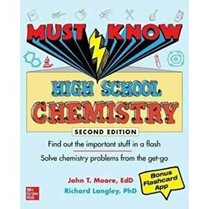 Must Know High School Chemistry, Second Edition. 2 ed, Paperback - Richard Langley imagine