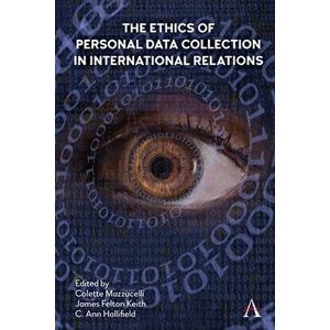 The Ethics of Personal Data Collection in International Relations. Inclusionism in the Time of COVID-19, Hardback - *** imagine