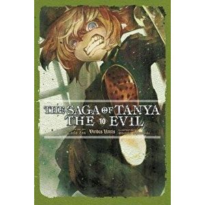 The Saga of Tanya the Evil, Vol. 10 (light novel), Paperback - Carlo Zen imagine