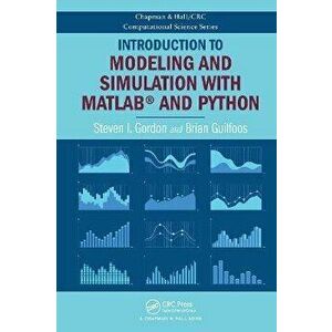 Introduction to Modeling and Simulation with MATLAB (R) and Python, Hardback - *** imagine