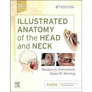 Illustrated Anatomy of the Head and Neck. 6 ed, Paperback - *** imagine