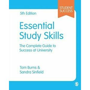 Essential Study Skills. The Complete Guide to Success at University, 5 Revised edition, Paperback - Sandra Sinfield imagine