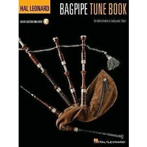 Hal Leonard Bagpipe Tune Book. Audio Access Included! - Sarajane Trier imagine
