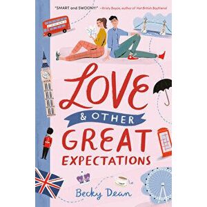 Love & Other Great Expectations, Hardback - Becky Dean imagine