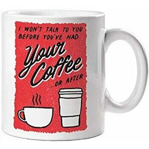 No Talk Before Coffee Mug - Gibbs Smith Publisher imagine