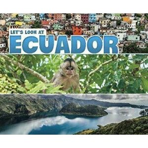 Let's Look at Ecuador, Paperback - Mary Boone imagine