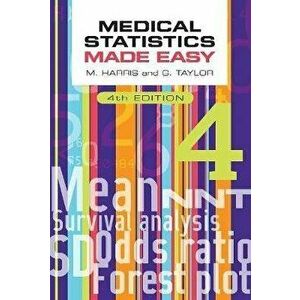 Medical Statistics Made Easy, fourth edition. 4th ed., Paperback - *** imagine