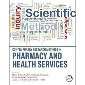 Contemporary Research Methods in Pharmacy and Health Services, Paperback - *** imagine