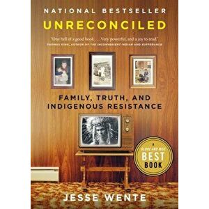 Unreconciled, Paperback - Jesse Wente imagine