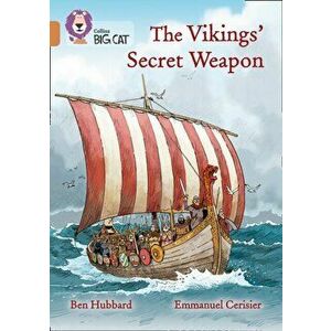 The Vikings' Secret Weapon. Band 12/Copper, Paperback - Ben Hubbard imagine