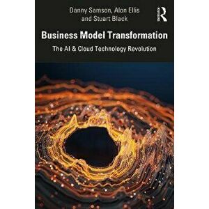 Business Model Transformation. The AI & Cloud Technology Revolution, Paperback - *** imagine