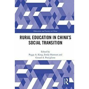 Rural Education in China's Social Transition, Paperback - *** imagine