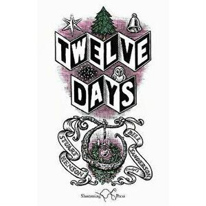 Twelve Days, Paperback - Stuart Henson imagine