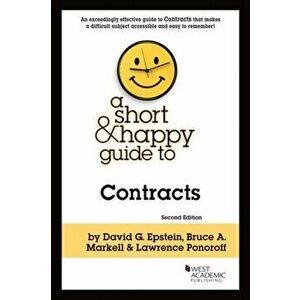 A Short and Happy Guide to Contracts. 2 Revised edition, Paperback - Lawrence Ponoroff imagine