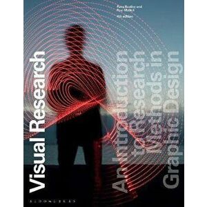 Visual Research. An Introduction to Research Methods in Graphic Design, 4 ed, Paperback - *** imagine
