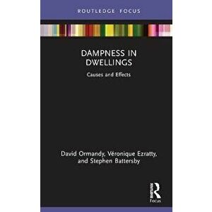 Dampness in Dwellings. Causes and Effects, Hardback - *** imagine