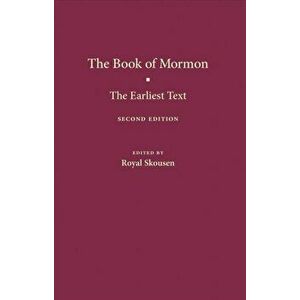 The Book of Mormon. The Earliest Text, 2 Revised edition, Paperback - *** imagine
