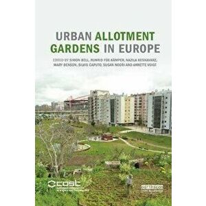 Urban Allotment Gardens in Europe, Paperback - *** imagine