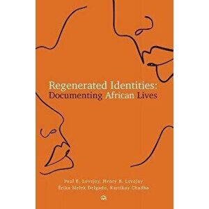 Regenerated Identities, Paperback - *** imagine
