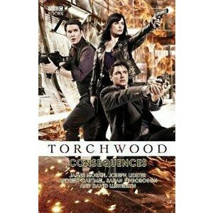 Torchwood: Consequences, Paperback - Sarah Pinborough imagine