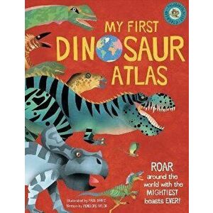 My First Dinosaur Atlas, Hardback - *** imagine